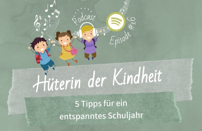 Podcast Episode 16: Tipps für ein entspanntes Schuljahr