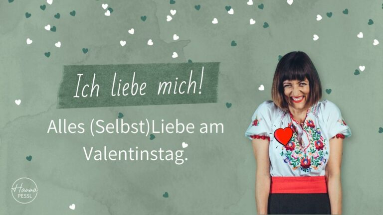 Podcast Episode 27: Ich liebe mich – Alles (Selbst)Liebe am Valentinstag