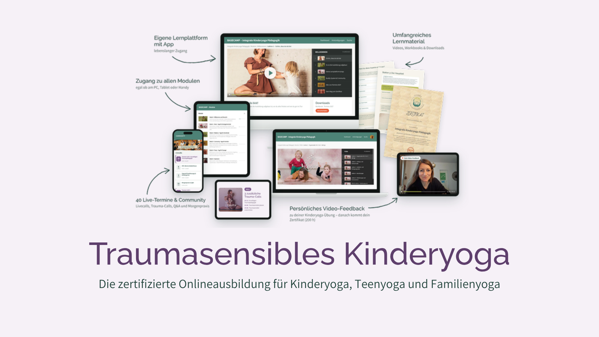 Traumasensibles Kinderyoga – die zertifizierte Onlineausbildung, Lernplattform auf Laptop, Tablet und Handy
